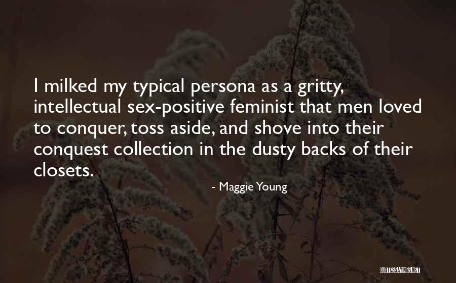 Aside Quotes By Maggie Young