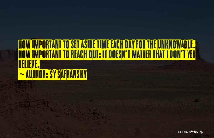 Aside Quotes By Sy Safransky