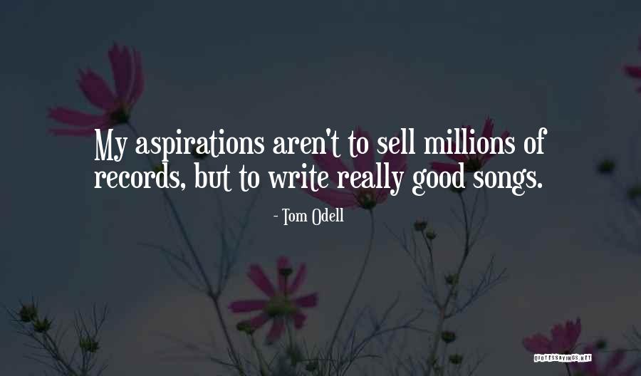 Asiduidad Quotes By Tom Odell Asiduidad Quotes By Tom Odell