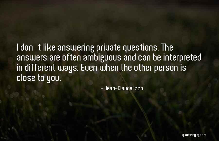 Asieh Amini Quotes By Jean-Claude Izzo Asieh Amini Quotes By Jean-Claude Izzo
