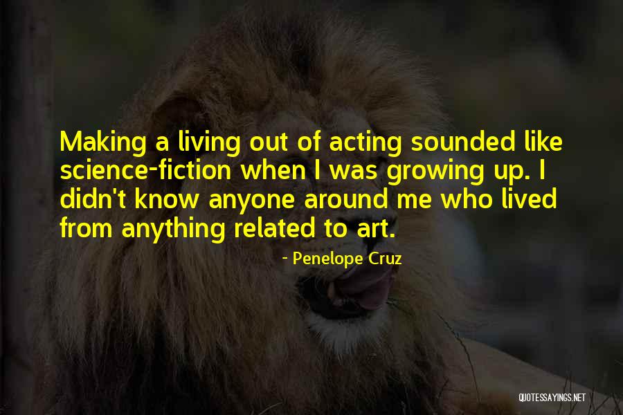 Asikainen Origin Quotes By Penelope Cruz Asikainen Origin Quotes By Penelope Cruz