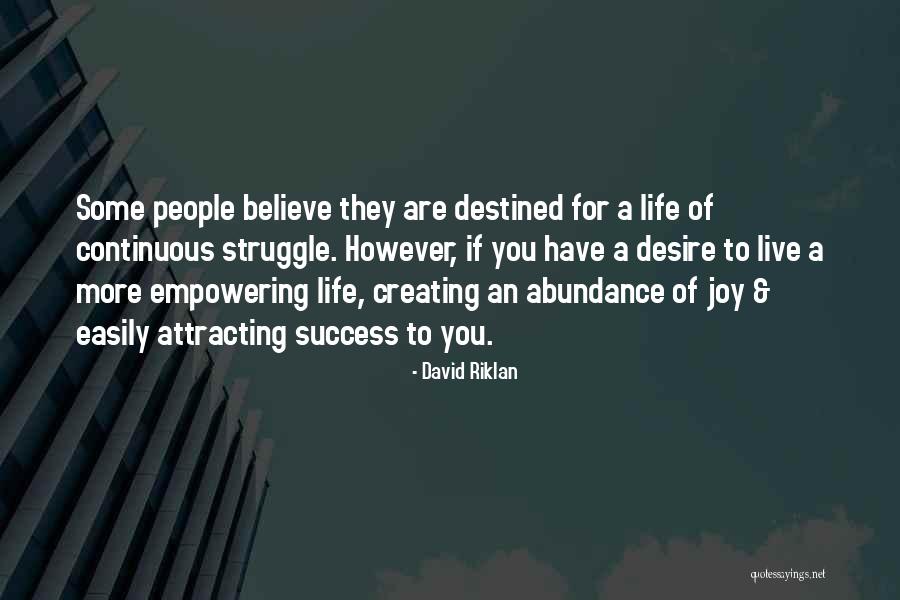 Asiles Blancos Quotes By David Riklan Asiles Blancos Quotes By David Riklan