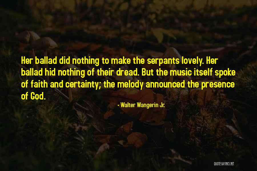 Asiles Blancos Quotes By Walter Wangerin Jr. Asiles Blancos Quotes By Walter Wangerin Jr.
