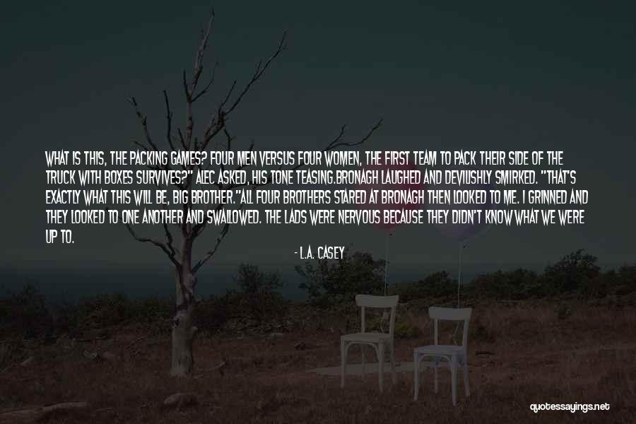 Asilin Askerleri Quotes By L.A. Casey Asilin Askerleri Quotes By L.A. Casey