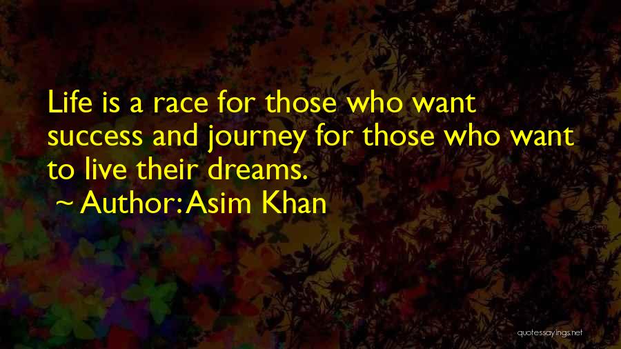 Asim Khan Quotes 117960