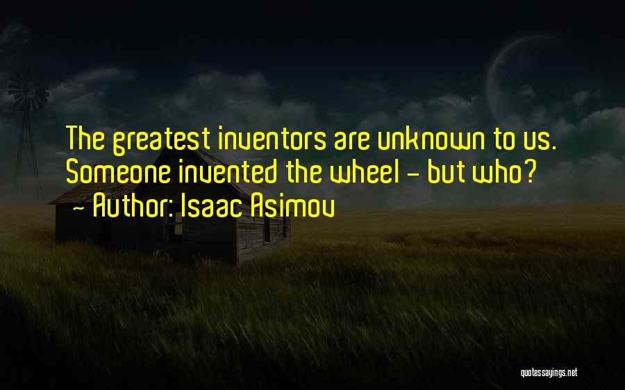 Asimov Isaac Quotes By Isaac Asimov