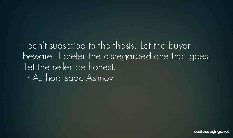 Asimov Isaac Quotes By Isaac Asimov