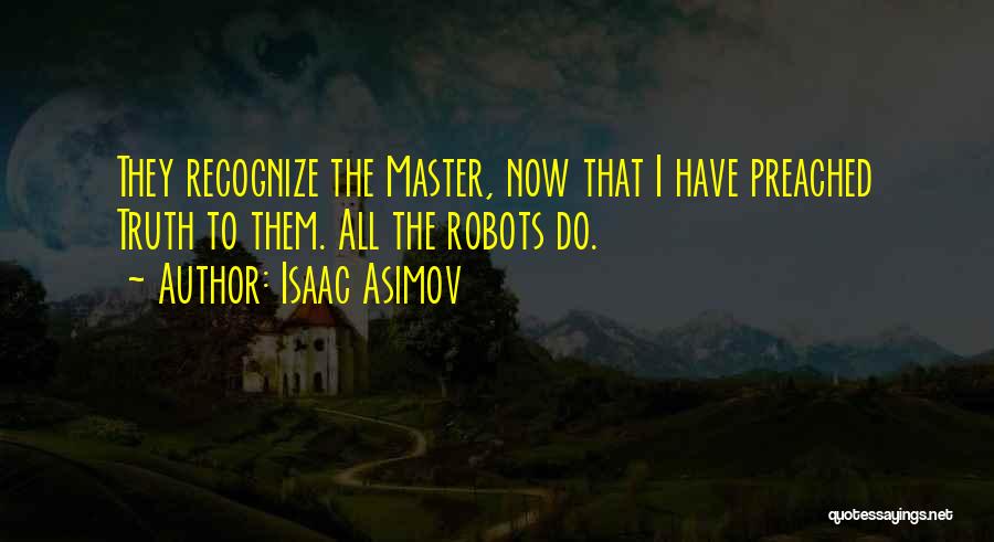 Asimov Isaac Quotes By Isaac Asimov