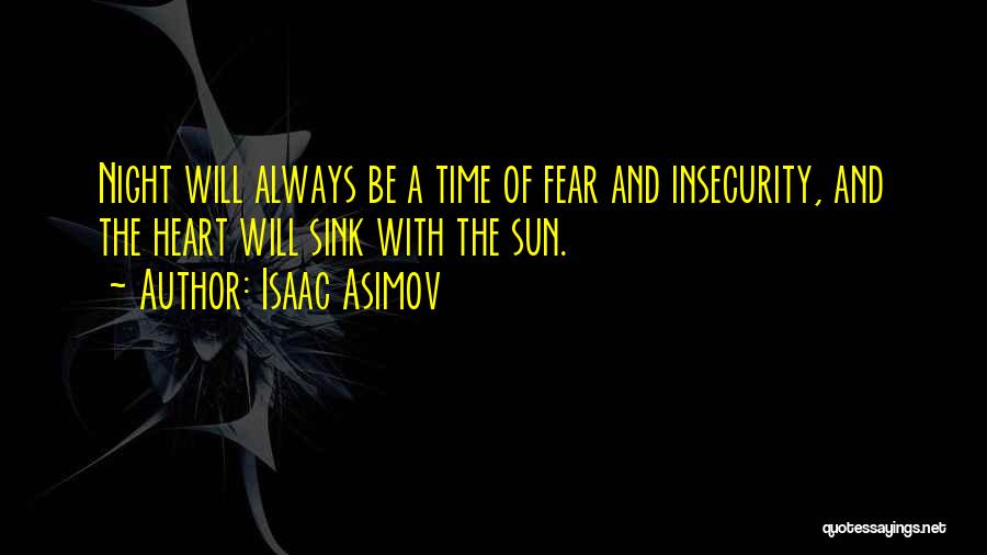 Asimov Isaac Quotes By Isaac Asimov