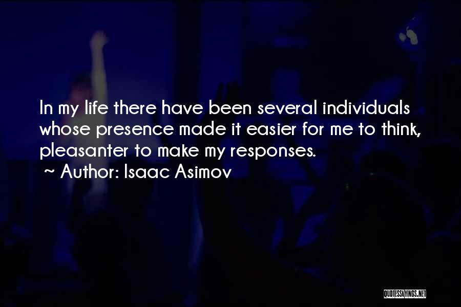 Asimov Isaac Quotes By Isaac Asimov