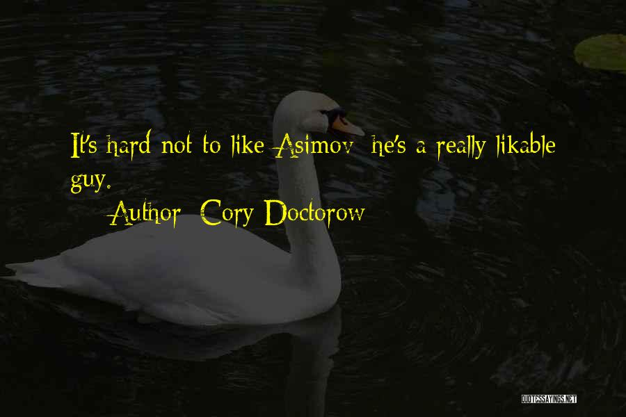 Asimov Quotes By Cory Doctorow