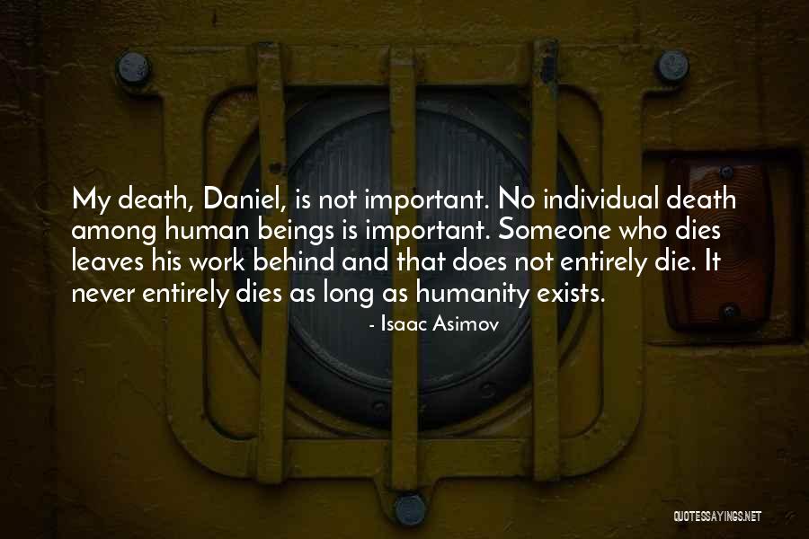 Asimov Robots Quotes By Isaac Asimov