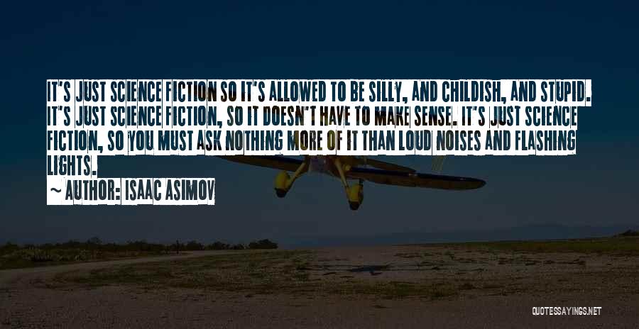 Asimov's Science Fiction Quotes By Isaac Asimov