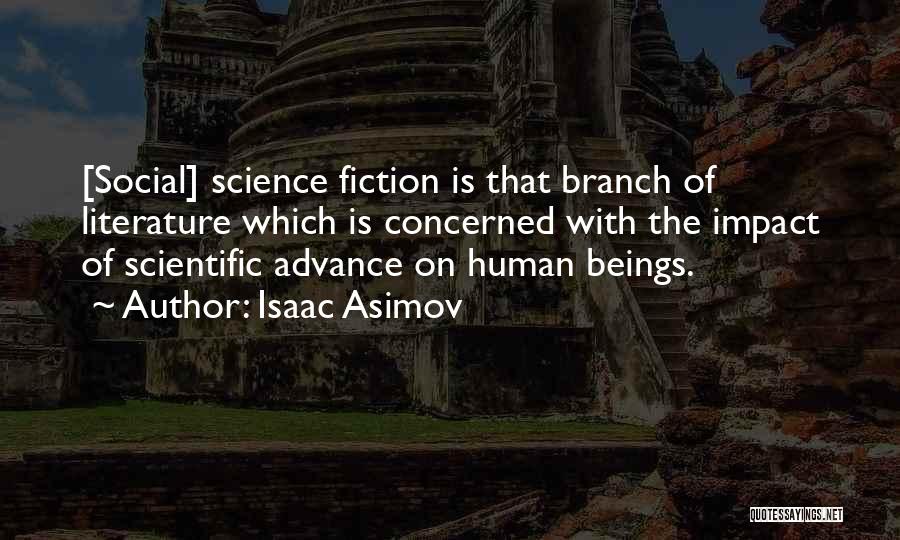 Asimov's Science Fiction Quotes By Isaac Asimov