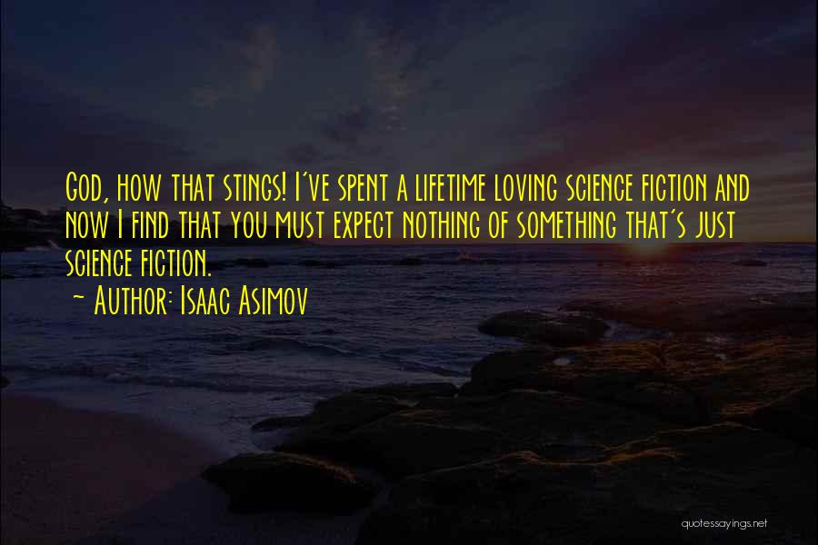 Asimov's Science Fiction Quotes By Isaac Asimov