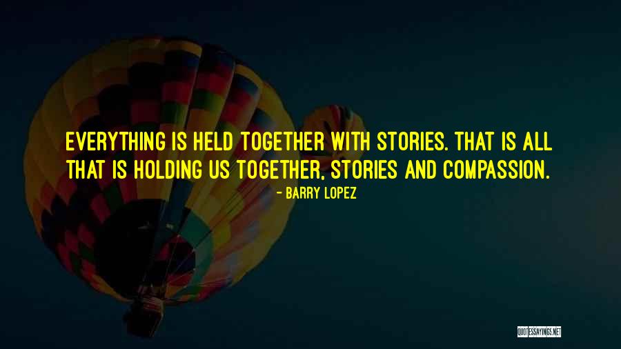 Asinastra Quotes By Barry Lopez Asinastra Quotes By Barry Lopez