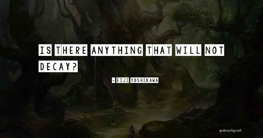 Asino Da Quotes By Eiji Yoshikawa Asino Da Quotes By Eiji Yoshikawa