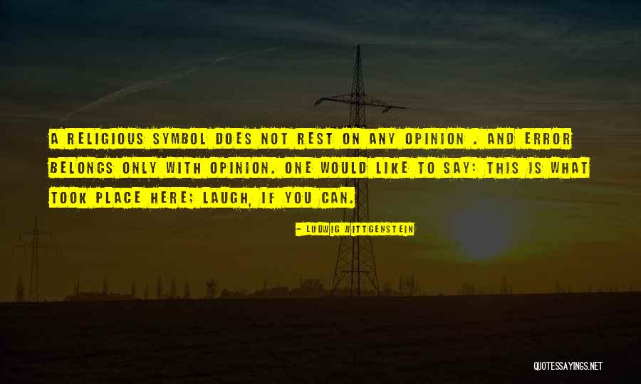 Asiru Olatunde Quotes By Ludwig Wittgenstein Asiru Olatunde Quotes By Ludwig Wittgenstein
