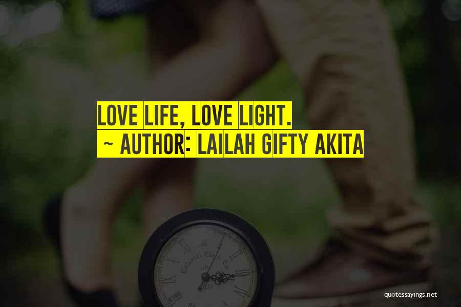 Asistir Present Quotes By Lailah Gifty Akita