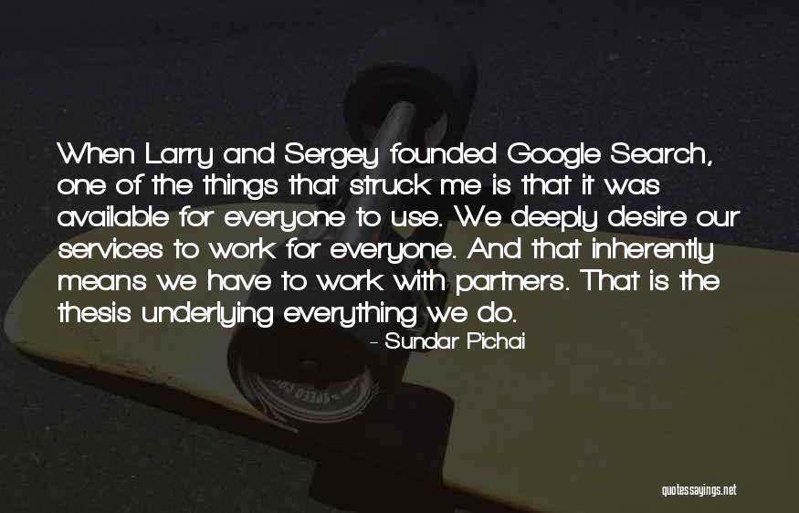 Asiya Khasnutdinova Quotes By Sundar Pichai Asiya Khasnutdinova Quotes By Sundar Pichai