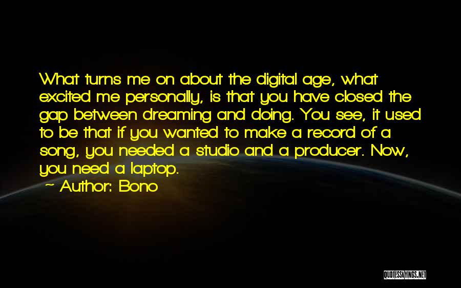 Asja Lacis Quotes By Bono