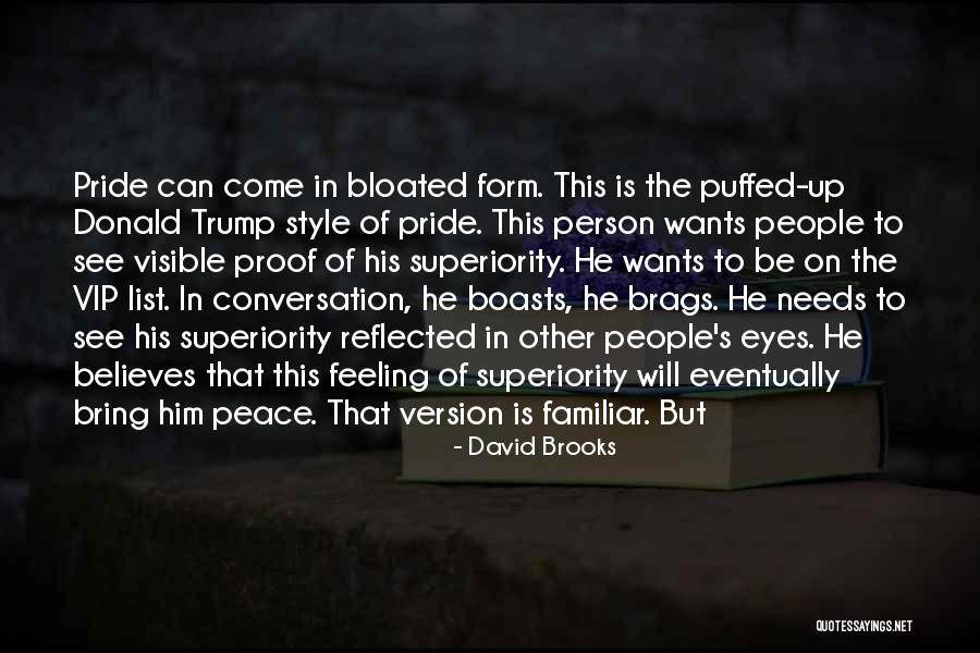 Asjad Mansoor Quotes By David Brooks Asjad Mansoor Quotes By David Brooks