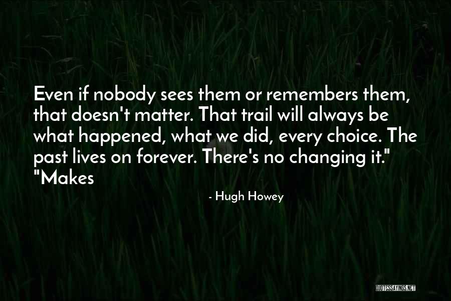Asjad Mansoor Quotes By Hugh Howey Asjad Mansoor Quotes By Hugh Howey