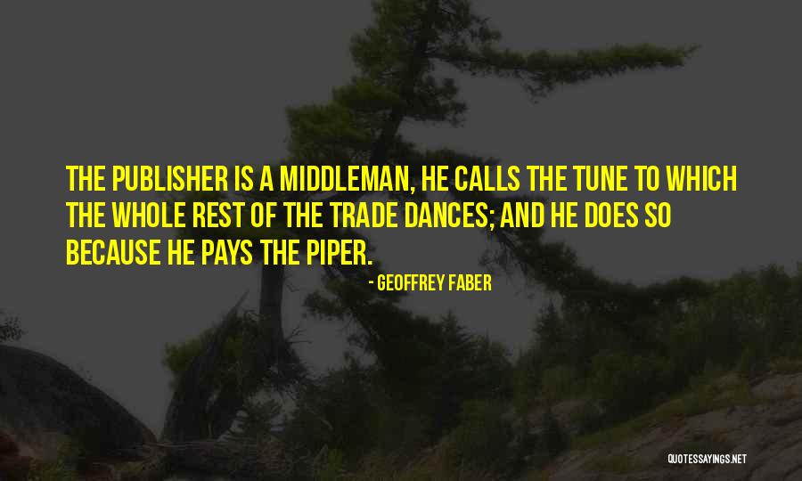 Asjad Raza Quotes By Geoffrey Faber Asjad Raza Quotes By Geoffrey Faber