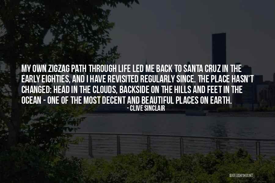 Ask Again Later Quotes By Clive Sinclair