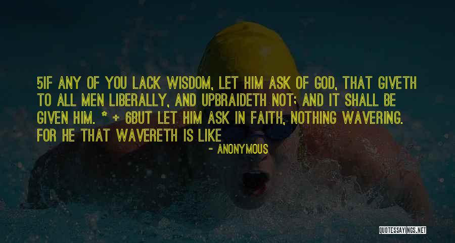 Ask And It Is Given Quotes By Anonymous Ask And It Is Given Quotes By Anonymous
