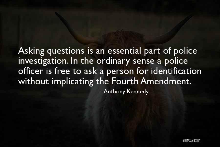 Ask Anthony Quotes By Anthony Kennedy Ask Anthony Quotes By Anthony Kennedy