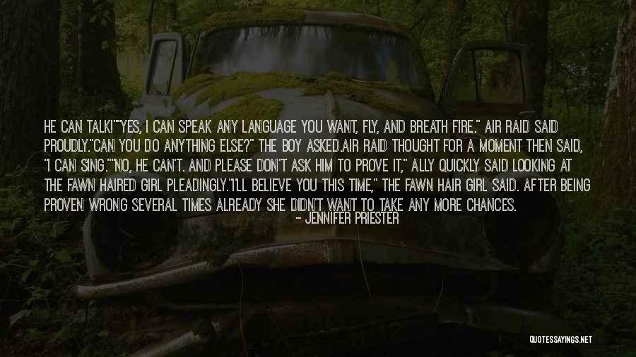 Ask Any Girl Quotes By Jennifer Priester Ask Any Girl Quotes By Jennifer Priester