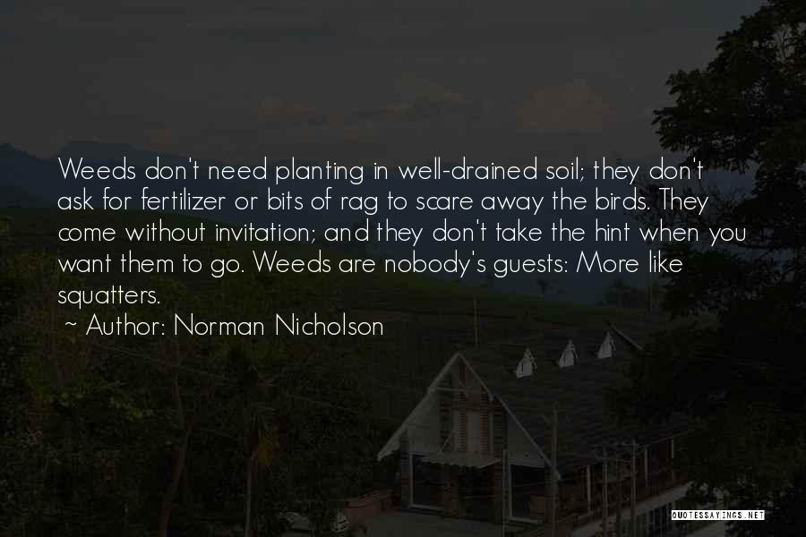 Ask Away Quotes By Norman Nicholson