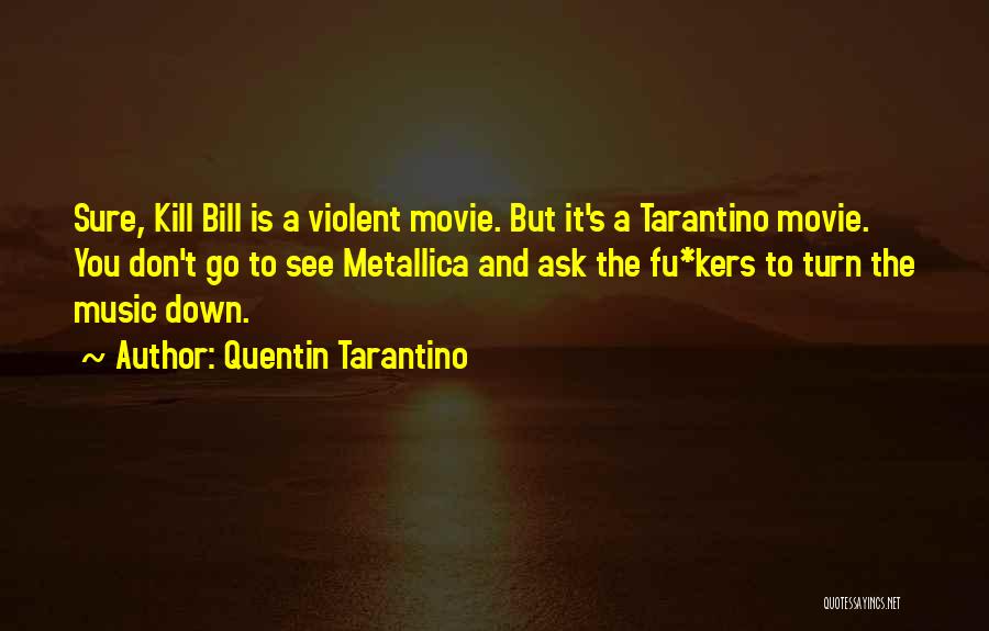 Ask.fm Movie Quotes By Quentin Tarantino