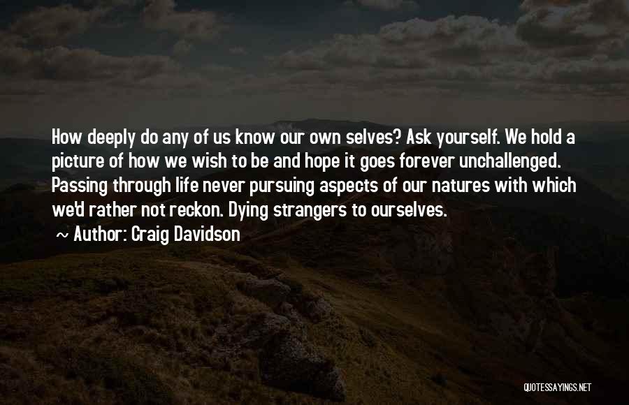 Ask.fm Picture Quotes By Craig Davidson