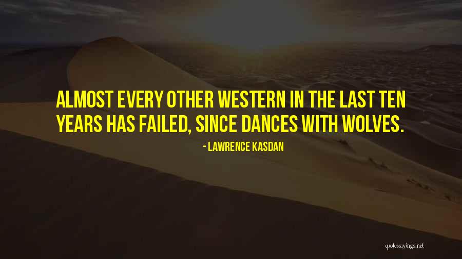 Ask Fm Quotes By Lawrence Kasdan Ask Fm Quotes By Lawrence Kasdan