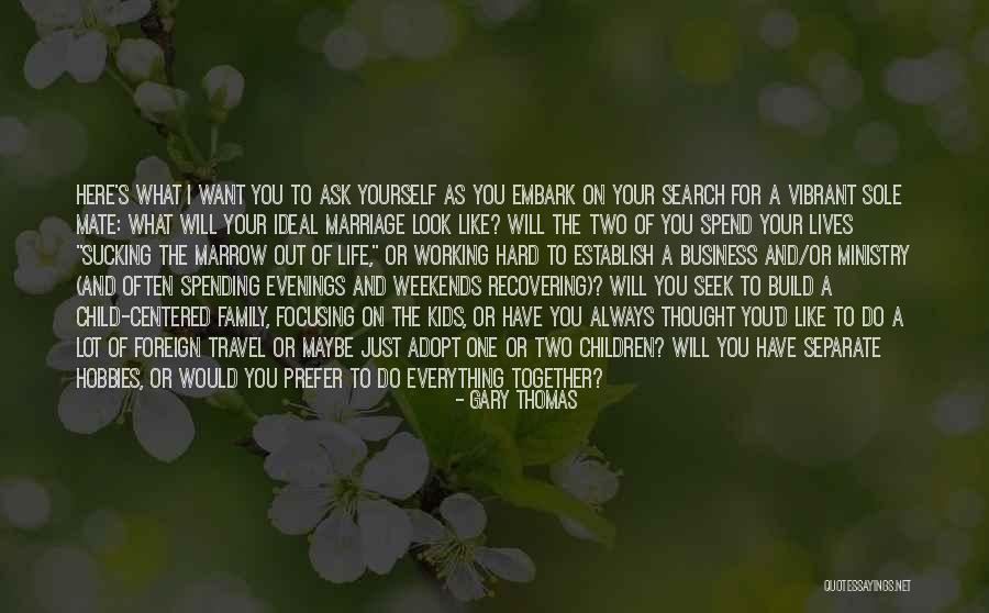 Ask For Business Quotes By Gary Thomas Ask For Business Quotes By Gary Thomas