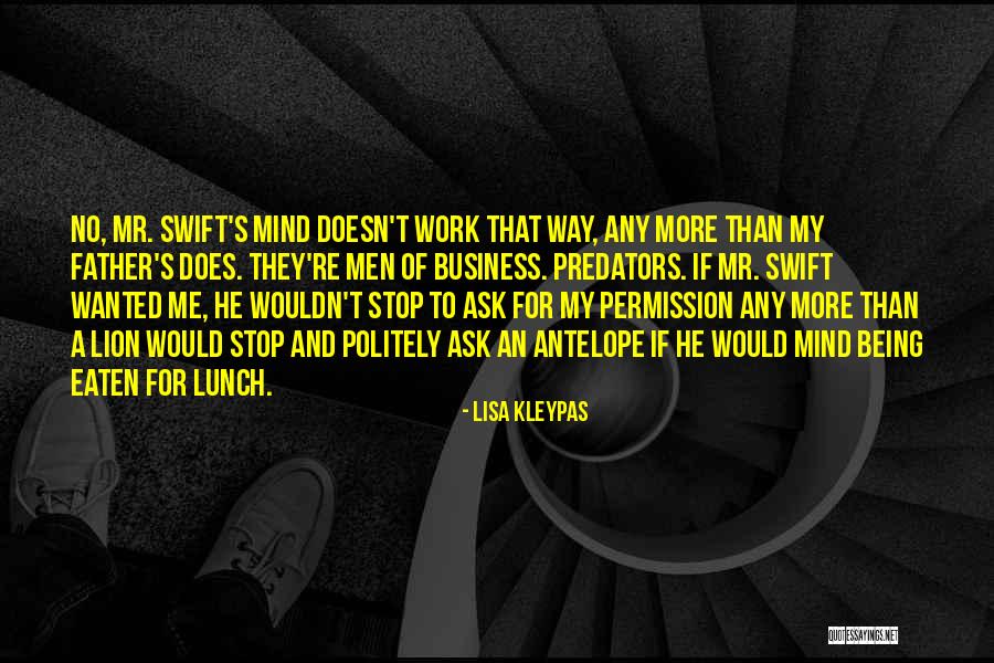 Ask For Business Quotes By Lisa Kleypas Ask For Business Quotes By Lisa Kleypas