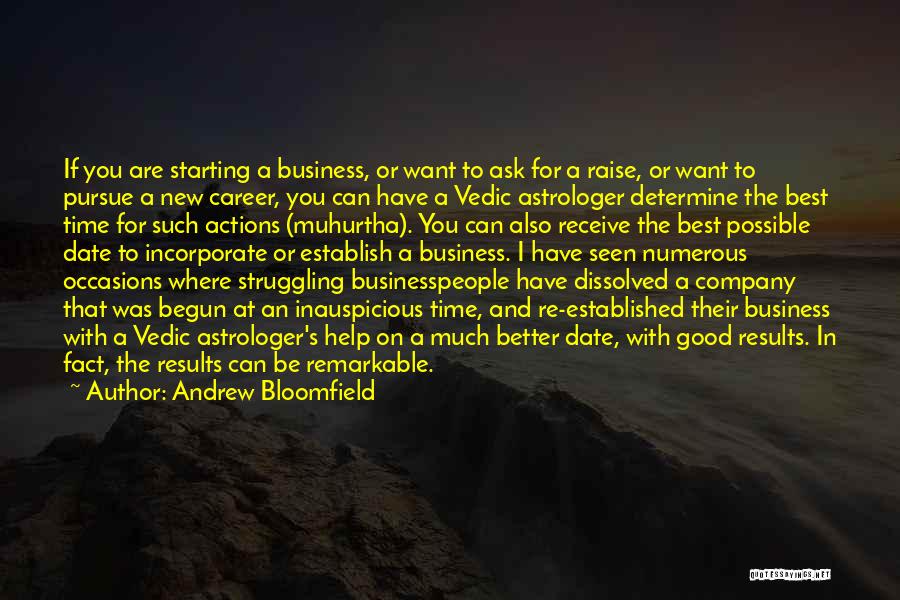 Ask For The Business Quotes By Andrew Bloomfield