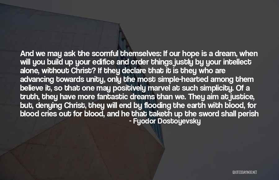 Ask For The Order Quotes By Fyodor Dostoyevsky Ask For The Order Quotes By Fyodor Dostoyevsky