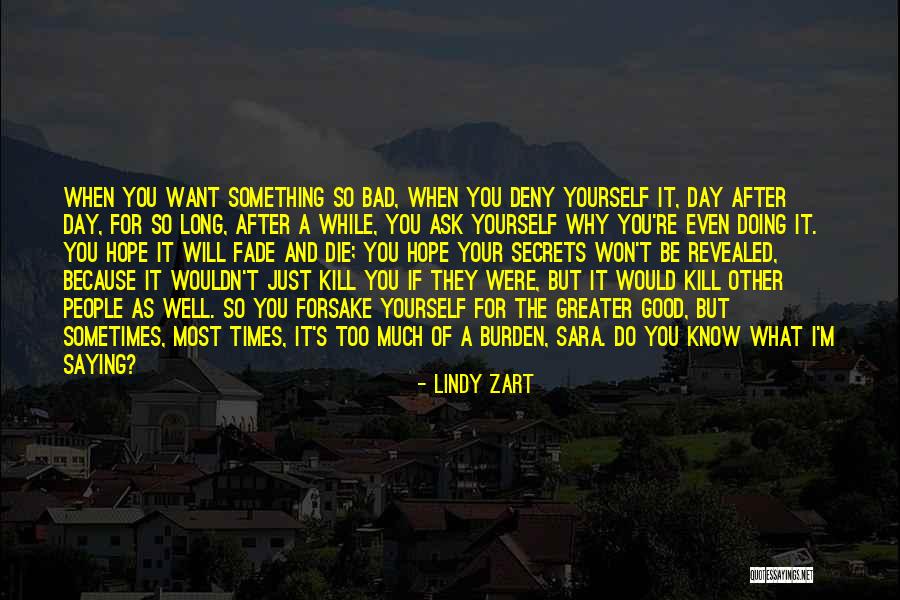 Ask For What You Want Quotes By Lindy Zart