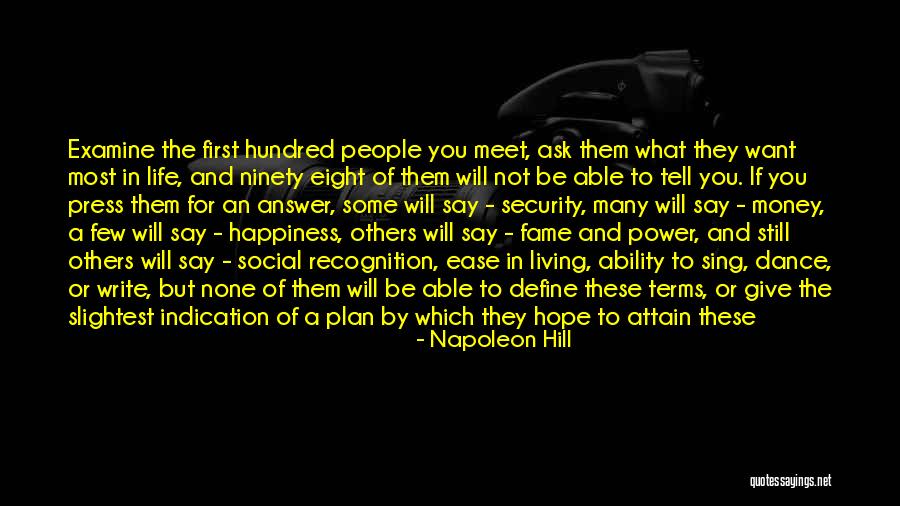 Ask For What You Want Quotes By Napoleon Hill