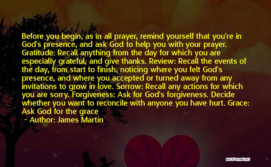 Ask God For Forgiveness Quotes By James Martin