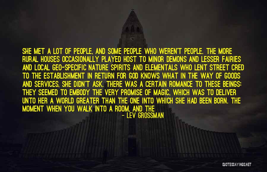 Ask Her Out Quotes By Lev Grossman