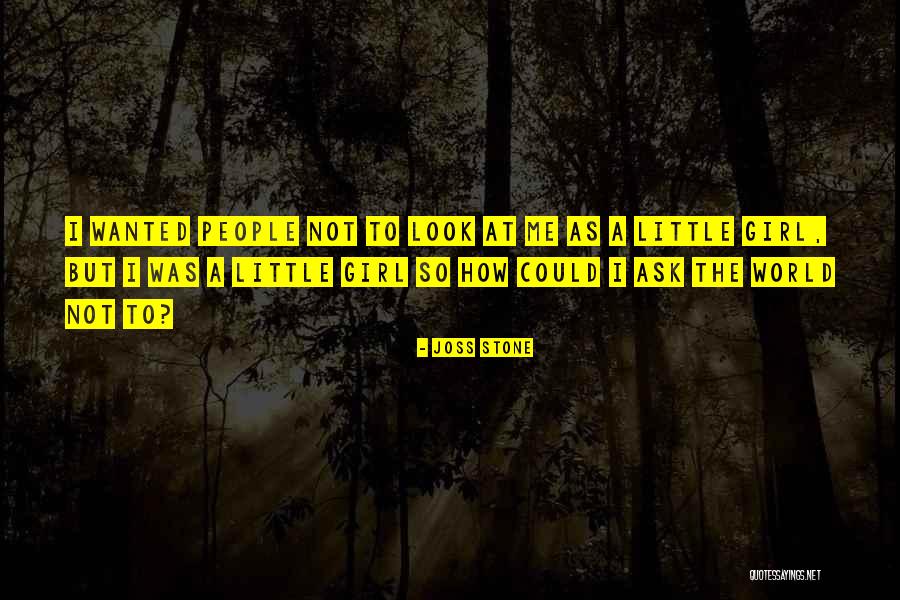 Ask Little Quotes By Joss Stone Ask Little Quotes By Joss Stone