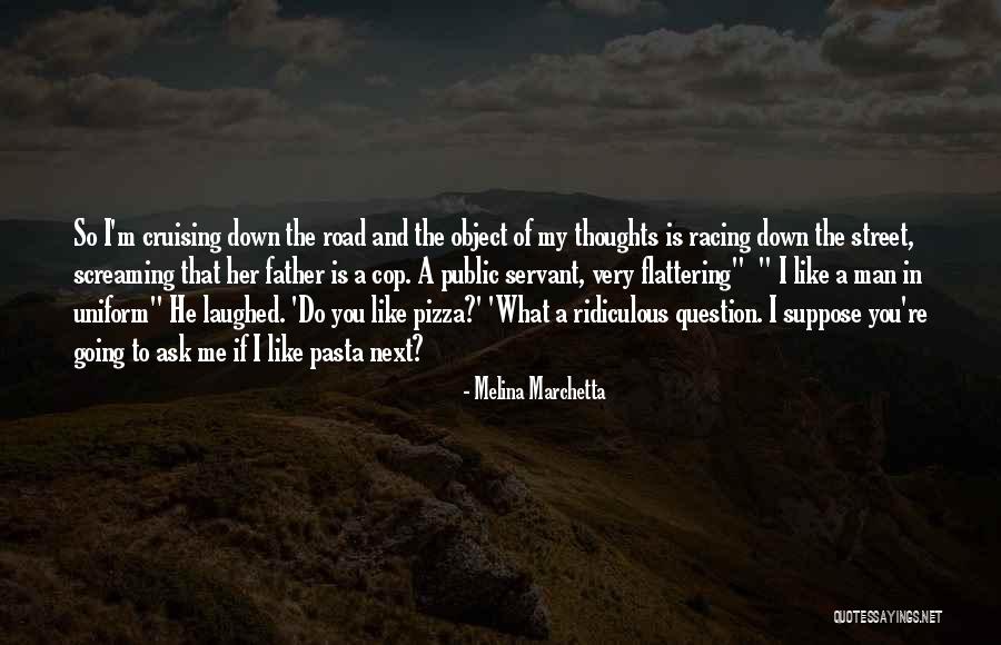 Ask Me A Question Quotes By Melina Marchetta