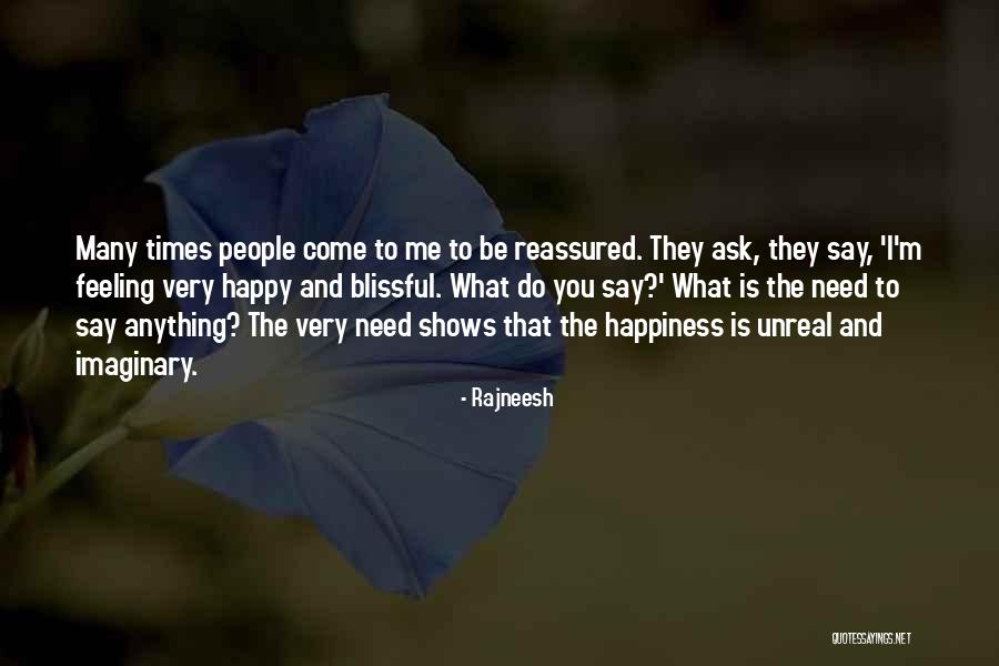 Ask Me Anything Quotes By Rajneesh Ask Me Anything Quotes By Rajneesh