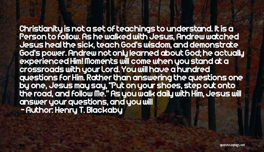 Ask Me Out Quotes By Henry T. Blackaby