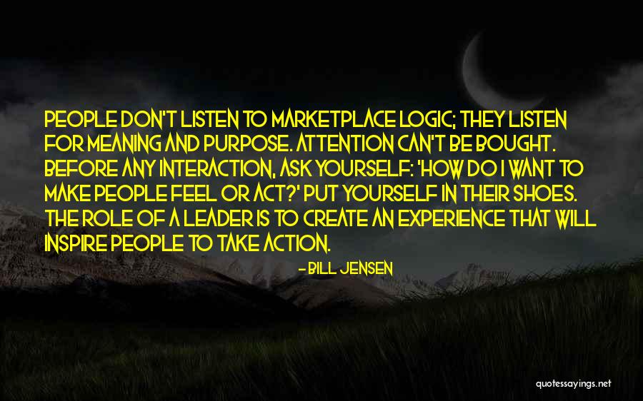 Ask My Shoes Quotes By Bill Jensen Ask My Shoes Quotes By Bill Jensen
