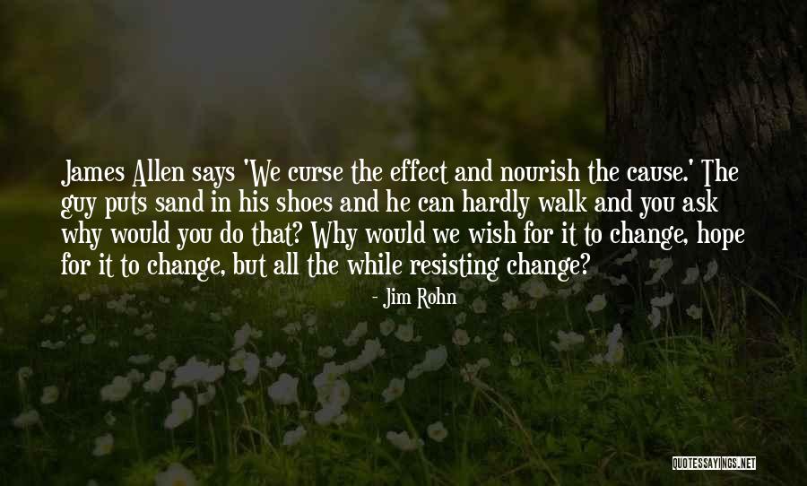 Ask My Shoes Quotes By Jim Rohn Ask My Shoes Quotes By Jim Rohn